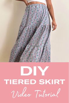 the diy tiered skirt video tutor