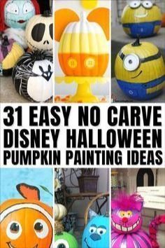 some pumpkins that have been painted to look like cartoon characters and the words 31 easy no carve disney halloween pumpkin painting ideas