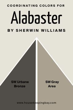 Alabaster Coordinating Colors by Sherwin Williams Alabaster Sherwin Williams Walls With Accent Wall, Alabaster Walls With Black Doors, Alabaster Sherwin Williams Accent Colors, Color Palette With Alabaster, Accent Wall With Alabaster, Alabaster Sherwin Williams Color Palette, Alabaster Exterior House With Black Trim, Accent Wall Color With Alabaster, Alabaster Whole House Color Scheme