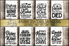 8 funny dish towels sayings svg cut files for cricut and silhouette