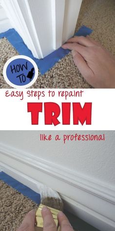 someone is painting the trim on a door with blue tape and white paint that says, how to easy steps to repair trim like a professional