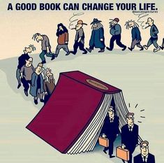 an open book with people walking around it that says, a good book can change your life