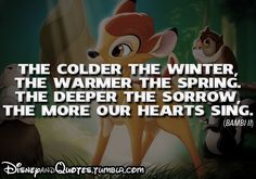 an animated image with the words, the colder the winter, the warmer the spring, the deeper the snow, the more our hearts sing