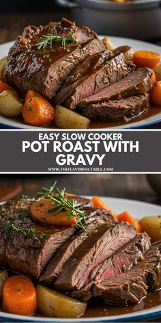 two pictures show how to cook pot roast with gravy and carrots in the slow cooker