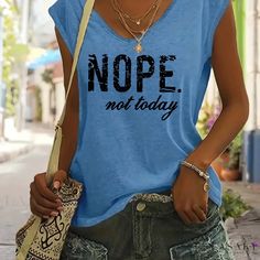 Lasaky - Contemporary V-neck Cap Sleeve T-shirts with Nope. Not Today Letter Print - Modern Womens Fashion Apparel Womens Black Vest, Modern Womens Fashion, Saint John, Women Of Faith, Sleeveless Tee, Linnet, Black White Pink, Green And Khaki, Basic Style