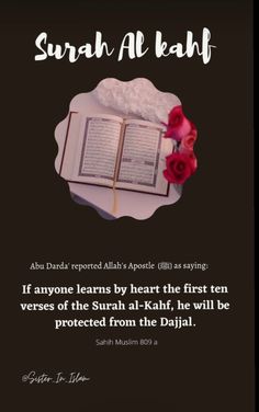 an open book sitting on top of a table next to a red rose with the words surah al kahf