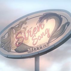 there is a sign that says siren song motel