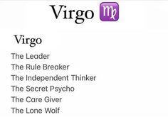 virgo the leader the rolebreaker the independent thinker the secret psychic the care giver the lone wolf