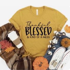 Mustard Yellow Grateful Thankful Kind Of A Mess T-Shirt Several Sizes Available Nwot Brand Is Next Level Apparel Same/Next Day Shipping Offers Welcome Field Trip Shirts, Pumpkin Field, Trip Shirts, Design Shirts, Thanksgiving Design, Thanksgiving Shirt, Funny Thanksgiving, But First Coffee