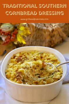 a casserole dish with cornbread topping in a white bowl and text overlay reads traditional southern cornbread dressing