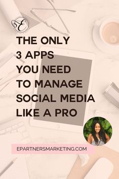 the only 3 apps you need to manage social media like a pro