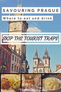 a collage of photos with the words savouring prague where to eat and drink