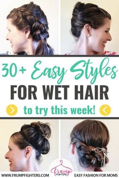 If you need a quick & easy hairstyle for wet hair look no further! Here are 30+ tutorials anyone can accomplish in a matter of minutes. With step-by-step instructions and videos you can style your freshly showered hair in no time. #hairstyles #wethair #easyhair #tips #tutorials Hairstyle For Wet Hair, Easy Hairstyles For Moms, Simple Easy Hairstyles, Hairstyles For Moms, Wet Hair Look, Hair Step By Step, Easy Hairstyles Quick, Step By Step Hairstyles