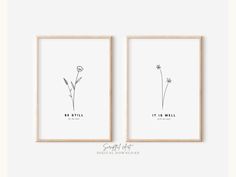 two framed art prints with the words, it is well written in black and white