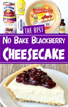 the best no bake blackberry cheesecake recipe