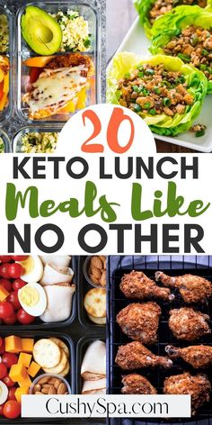 the words 20 keto lunch meals like no other are in front of an image of food