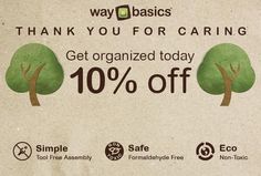 the back side of a cardboard box with an image of two trees on it and text that reads, thank you for caring get organized today 10 % off