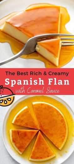 the best rich and creamy spanish flan with caramel sauce is ready to be eaten