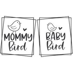 two baby bird cards with the words mommy bird and baby bird on each one side