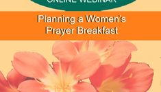 a book cover for planning a women's prayer breakfast with flowers in the background