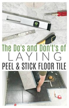 the do's and don'ts of laying peel & stick floor tiles