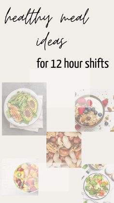 healthy meal ideas for 1 hour shifts