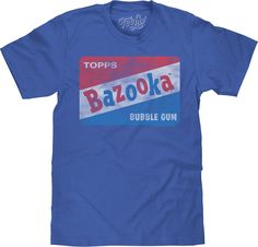 a blue t - shirt with the topps bazooka bubble gum on it