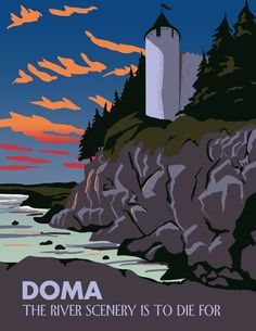 an old poster advertising doma the river scenery is to die for it's history