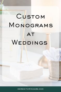 a table with a lamp and some napkins on it that says, custom monograms at wedding