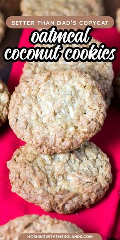 three oatmeal cookies stacked on top of each other with the words better than dad's copycat