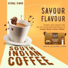 South Indian Creative for Social Media Post #Pinterest #coffee #southindiancoffee #ads #creative #promotion #graphicideas #Instantcoffee #idea #dailypinterest #rich #bold #flavors South Indian Coffee, Coffee Poster Design, Indian Coffee, Coffee Advertising, Illustrator Design Tutorial, Graphic Design Ads