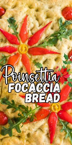 Poinsettia focaccia bread recipe Christmas Tree Focaccia Bread, Focaccia Bread Designs, Christmas Focaccia Bread Art, Foccacia Bread Thanksgiving Art, Thanksgiving Foccia Bread, Christmas Foccacia Art, Focaccia Art Bread, Christmas Focaccia Bread, Foccia Bread Art