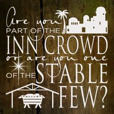 a wooden sign with the words, are you part of the inn crowd or are you one of the stable few?