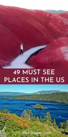 two pictures with the words, 39 must see places in the us and an image of a person standing on a path