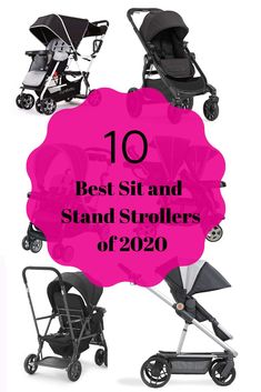 the top 10 best and stand strollers of 2020, with text overlaying it