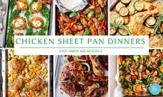 chicken sheet pan dinners are easy to make and delicious