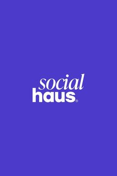 the social haus logo is shown on a purple background with white letters that read social haus