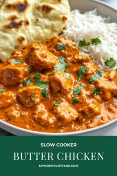 slow cooker butter chicken served with rice and naan