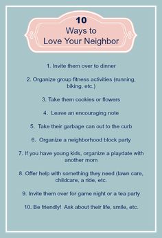 the 10 ways to love your neighbor poster with text overlay that reads, 10 ways to love your neighbor