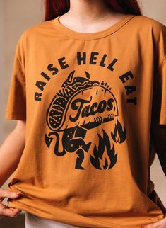 Raise Hell Eat Tacos El Diablo Devil Tattoo Taco Meme Shirt Food And Wine Festival Shirts, Printed Tee Women, Taco Tshirt, Screen Printed Tshirts, Taco Shirt, Shirt Design Inspiration, Festival Shirts, Screen Printing Shirts