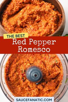 red pepper sauce in a food processor with text overlay that reads the best red pepper recipe