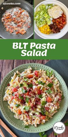 two pictures with different types of food on them and the words blt pasta salad