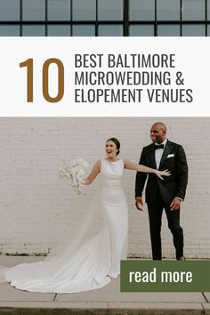 a bride and groom holding hands with the text 10 best baltimore microweding & elopement venues read more