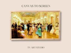 a painting of people dancing in an old - fashioned ballroom with the caption can't as to screen tv art studio