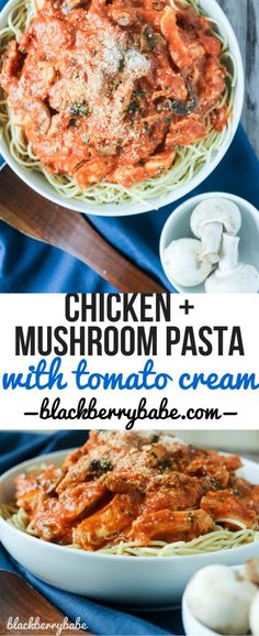 chicken and mushroom pasta with tomato cream