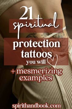 the back of a woman's stomach with text overlay that reads, 21 spiritful protection tattoos you will mesmerizing examples