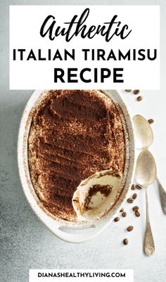 an italian trirami recipe in a white bowl with spoons on the side