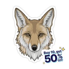 a sticker with an image of a wolf's head and the words buy 10 get 50 % off