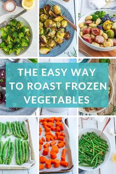 the easy way to roast frozen vegetables