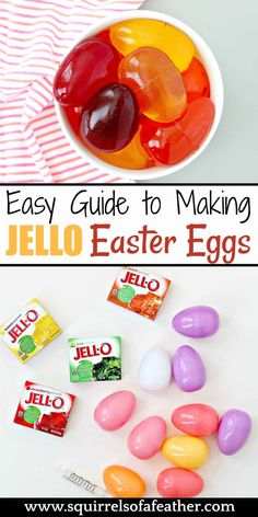 an easy guide to making jello easter eggs with pictures and text overlays